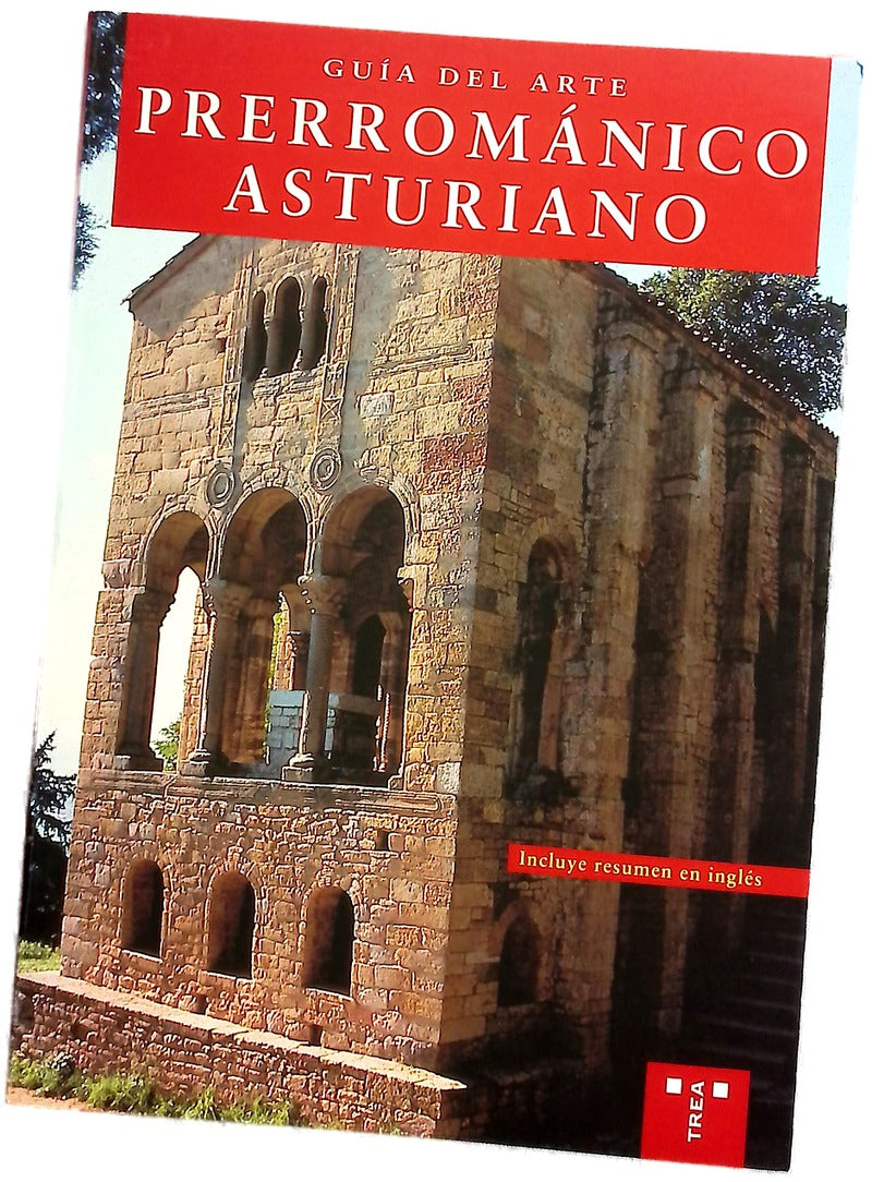 Guía del arte prerrománico asturiano