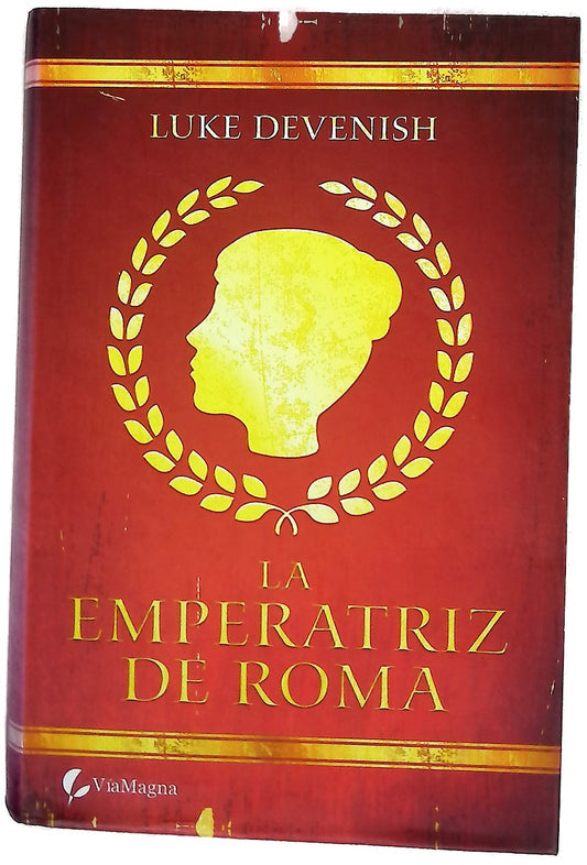 La emperatriz de Roma