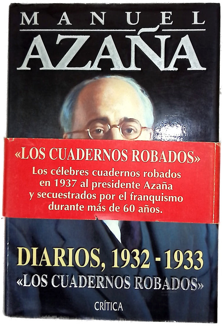 Diarios, 1932-1933 : "Los cuadernos robados"