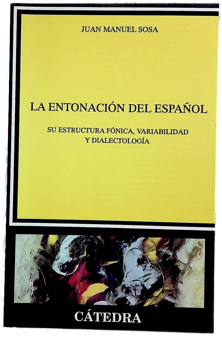 La entonación del español su estructura fónica, variabilidad y dialectología