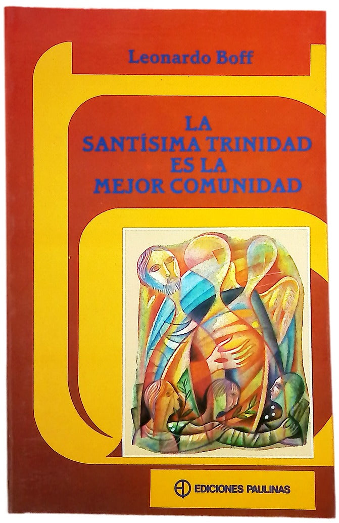 La Santísima Trinidad es la mejor comunidad