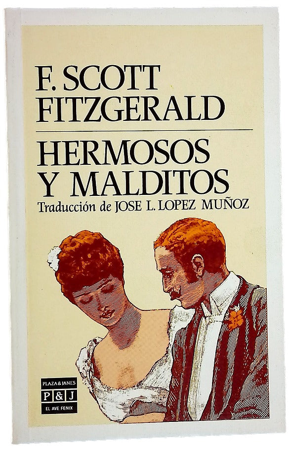 Hermosos y malditos