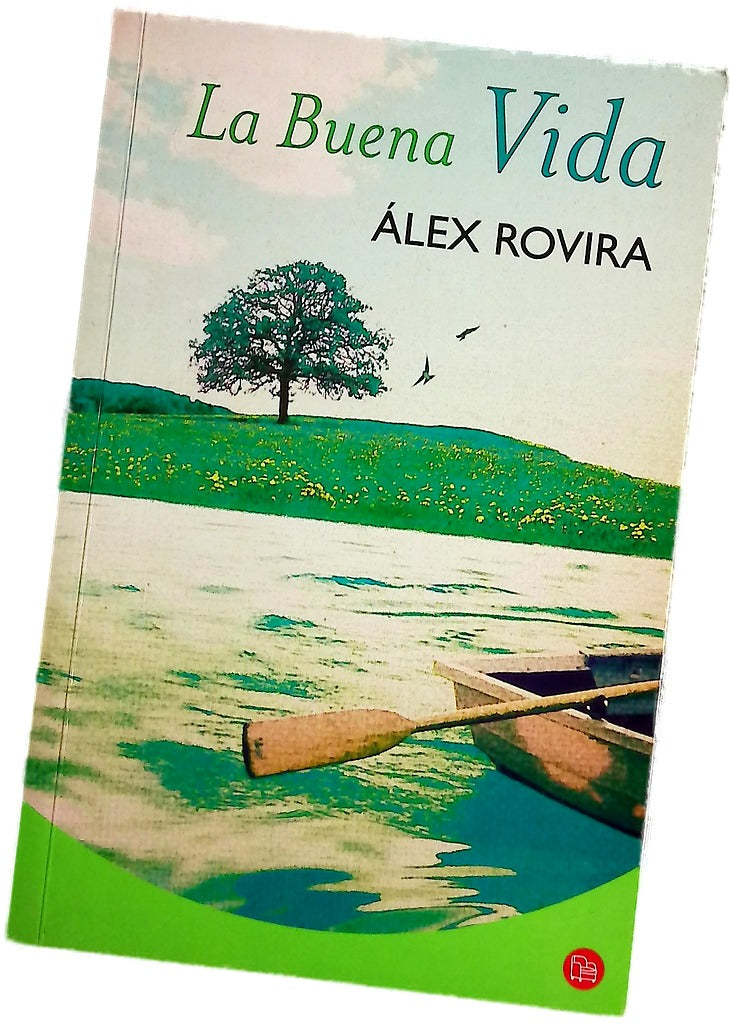 La buena vida