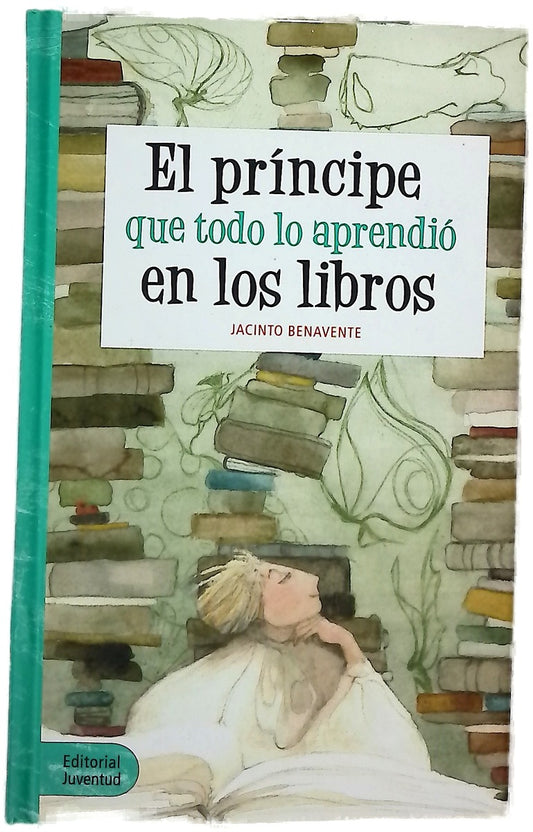 El principe que todo lo aprendió en los libros