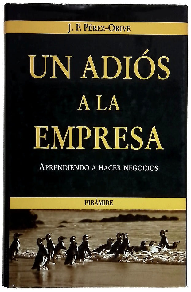 Un Adios a La Empresa