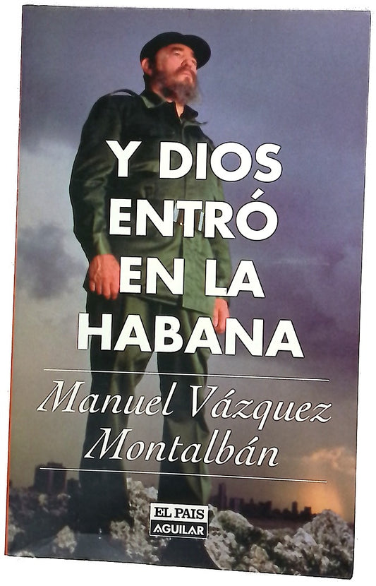 Y Dios entró en La Habana