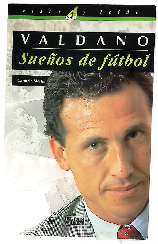 Jorge Valdano, sueños de fútbol retorno de un campeón del mundo al vértigo de la competición