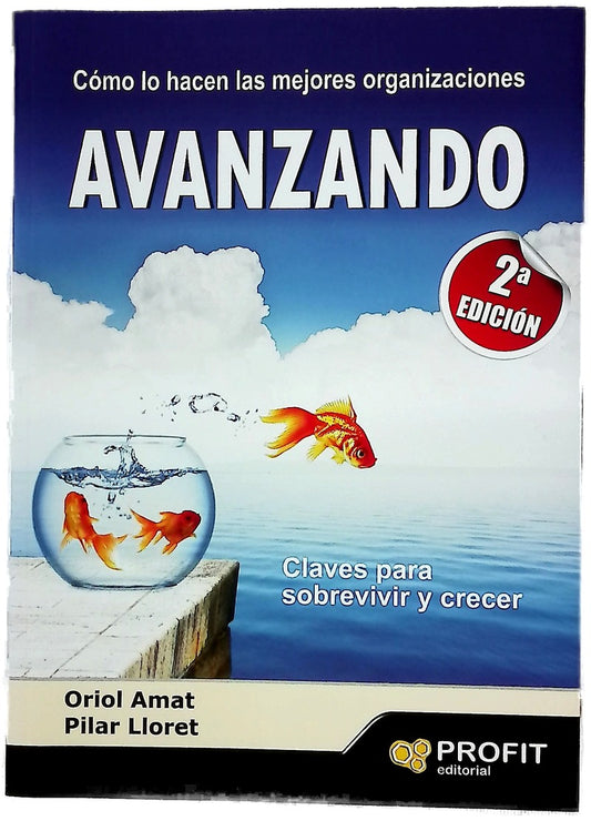 Avanzando : claves para sobrevivir y crecer
