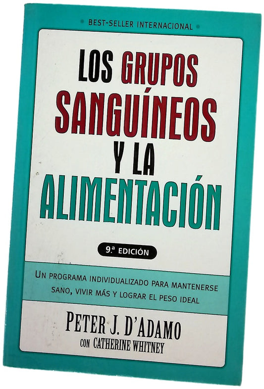 Los grupos sanguíneos y la alimentación