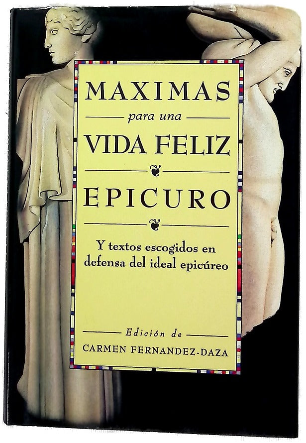 Máximas para una vida feliz