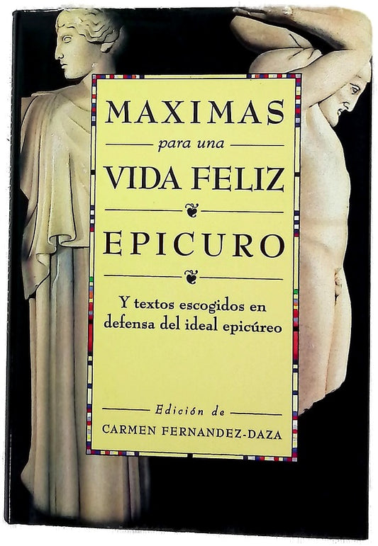 Máximas para una vida feliz