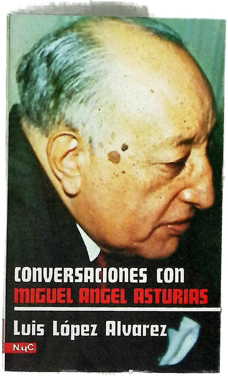 Conversaciones con Miguel Angel Asturias