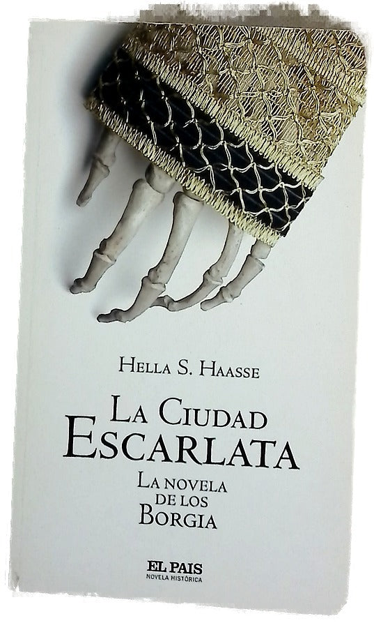 La ciudad escarlata la novela de los Borgia