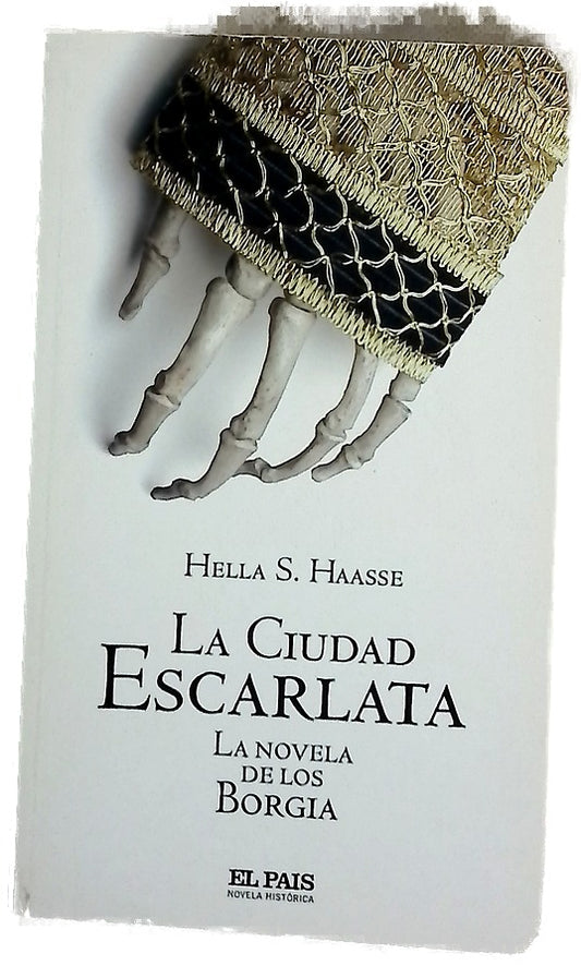 La ciudad escarlata la novela de los Borgia