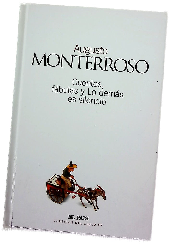 Cuentos, fábulas y lo demás es silencio