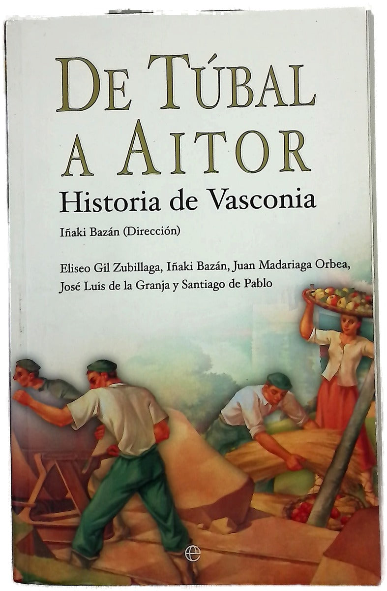De Túbal a Aitor historia de vasconia