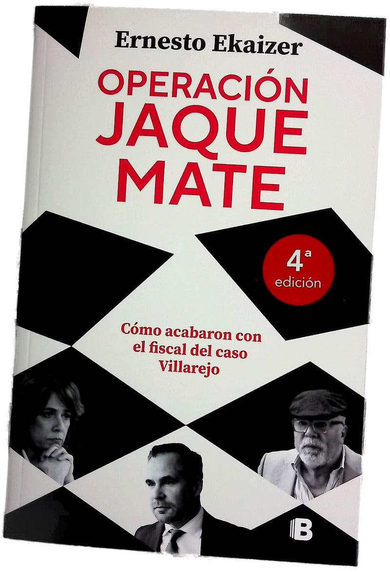 Operación Jaque Mate : cómo acabaron con el fiscal del caso Villarejo