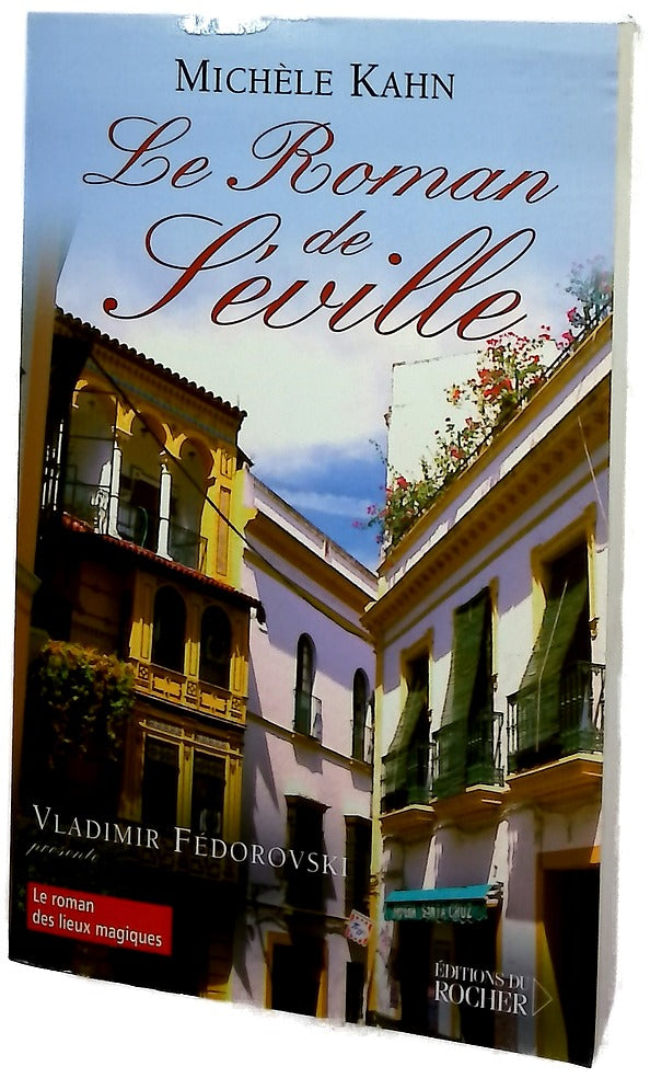 Le roman de Séville