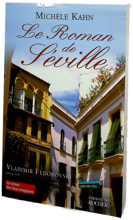 Le roman de Séville