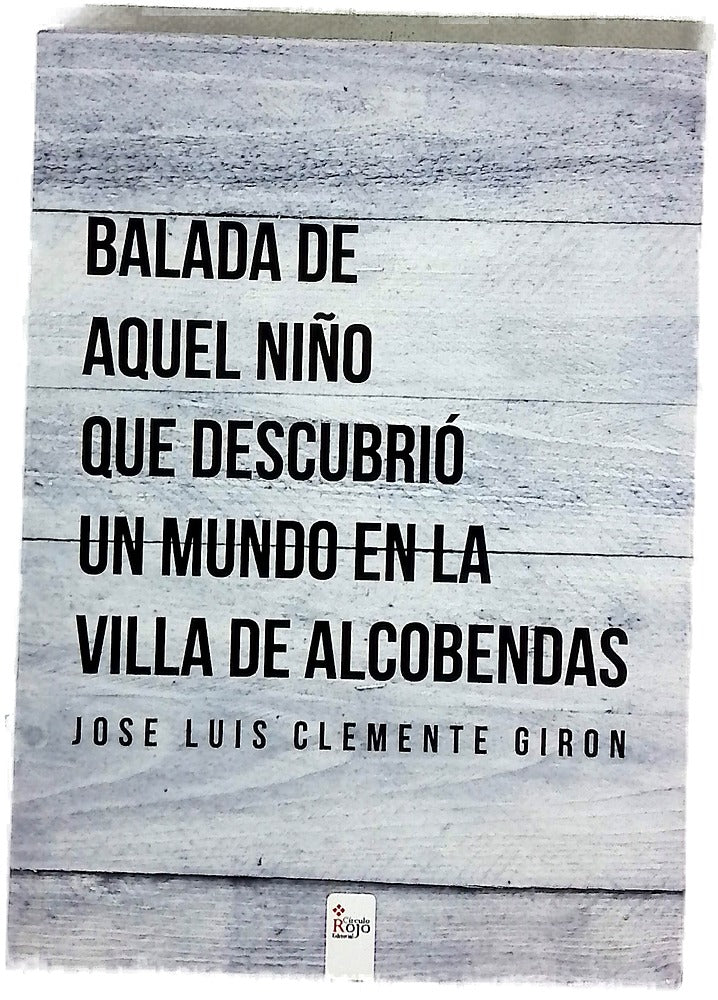 Balada de aquel niño que descubrió un mundo en la villa de Alcobendas