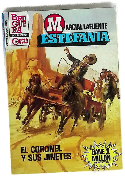Novelas del Oeste. El coronel y sus jinetes