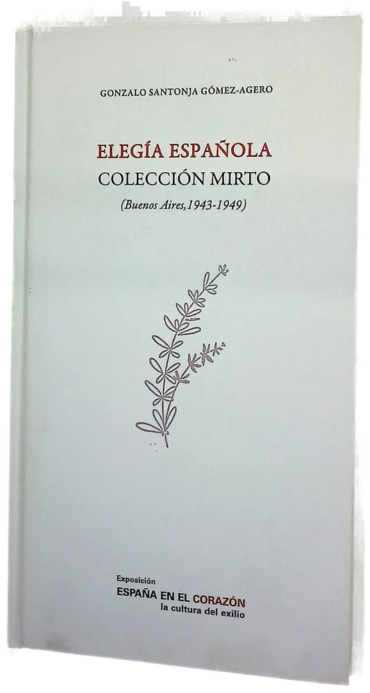 Elegía española colección Mirto (Buenos Aires, 1943-1949)