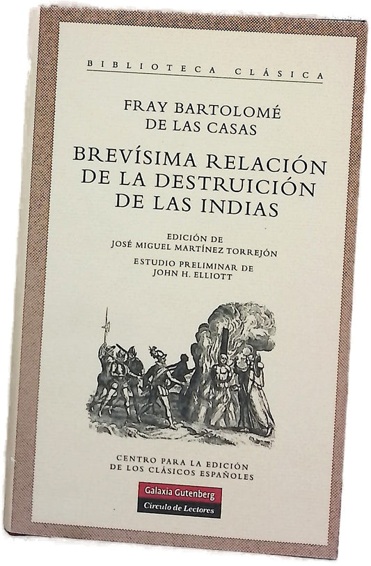 Brevísima relación de la destruición de las Indias