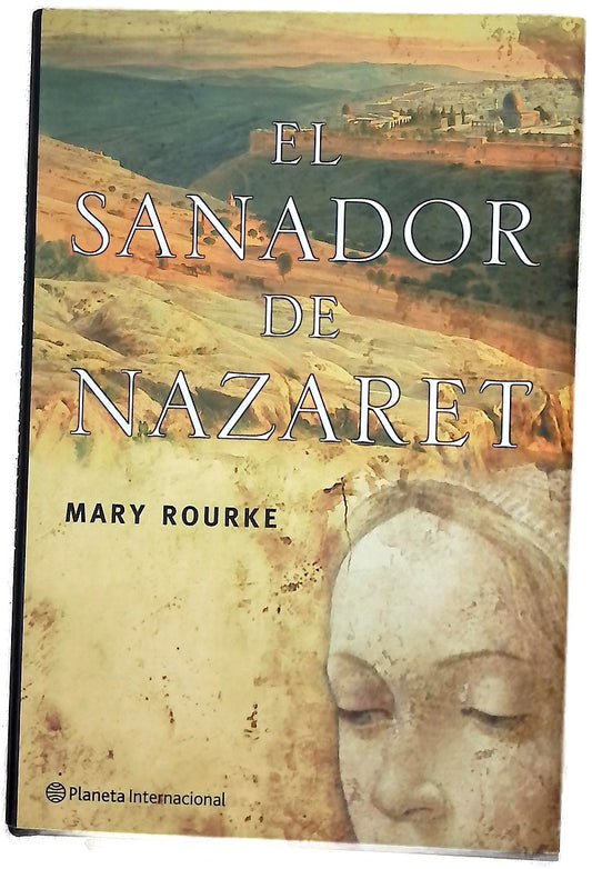 El sanador de Nazaret