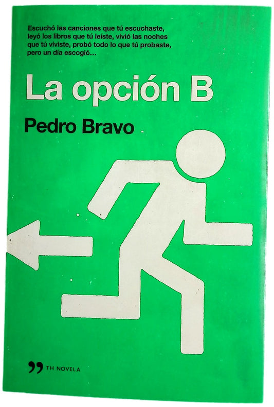 La opción B
