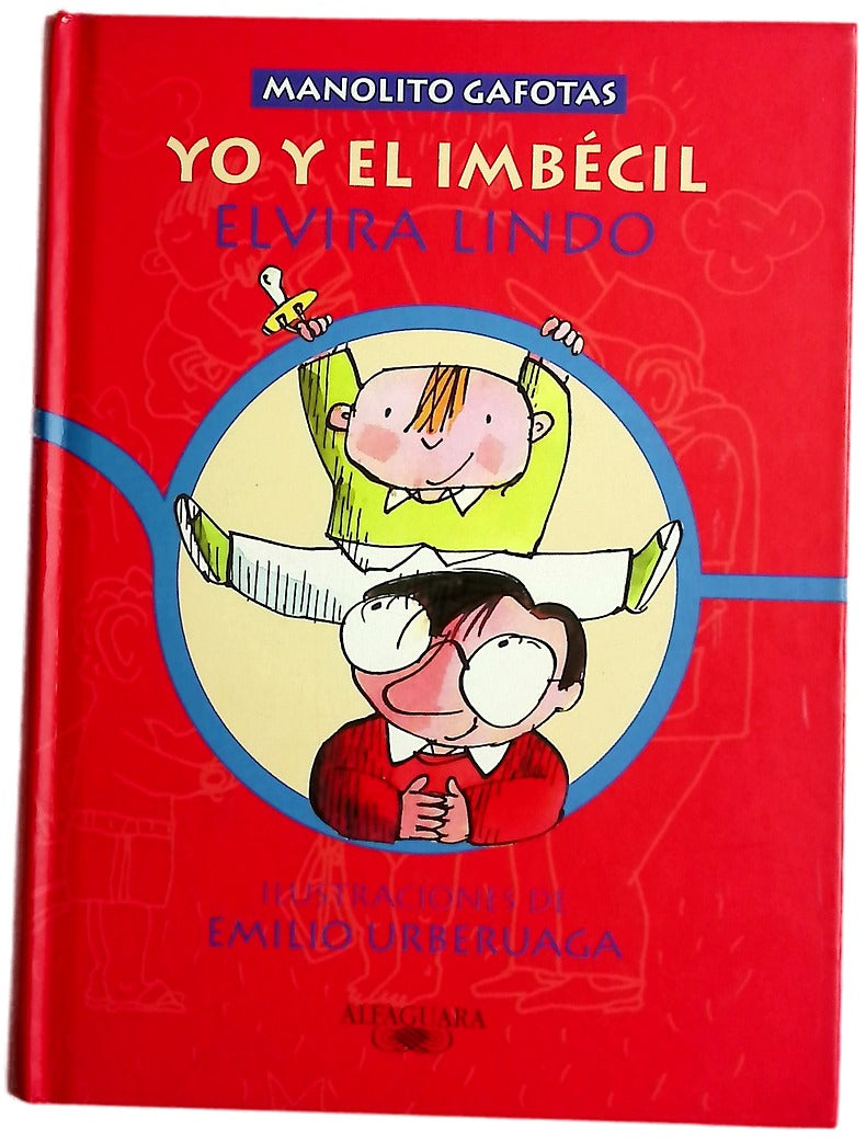 Yo y el imbécil