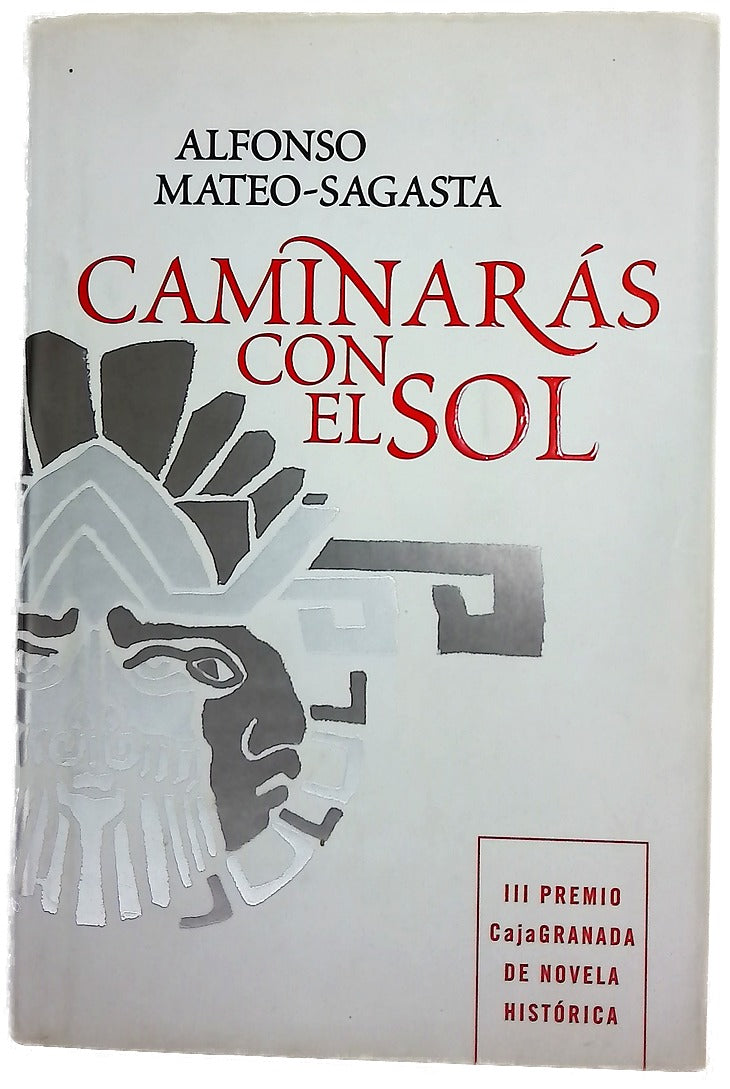 Caminarás con el sol