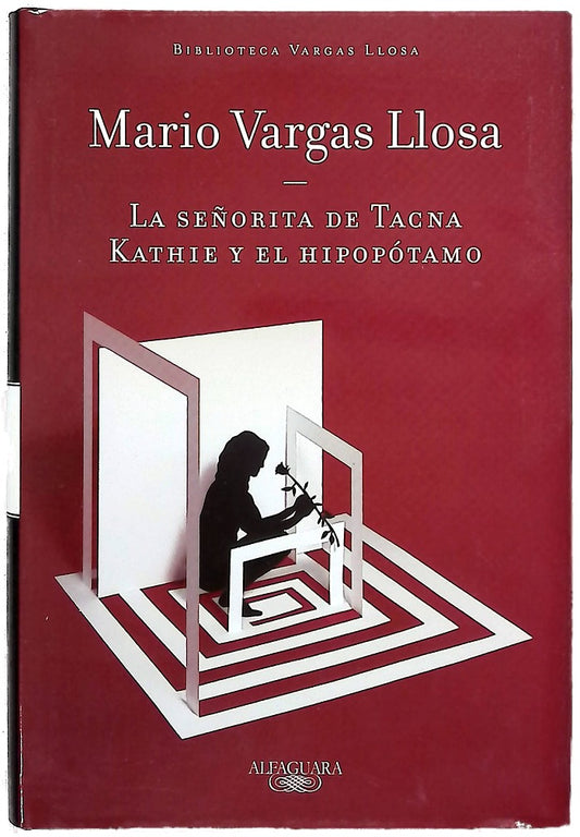 La señorita de Tacna ; Kathie y el hipopótamo