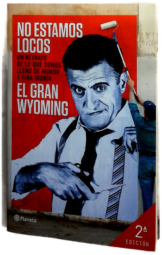 No estamos locos