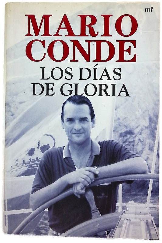 Los días de gloria