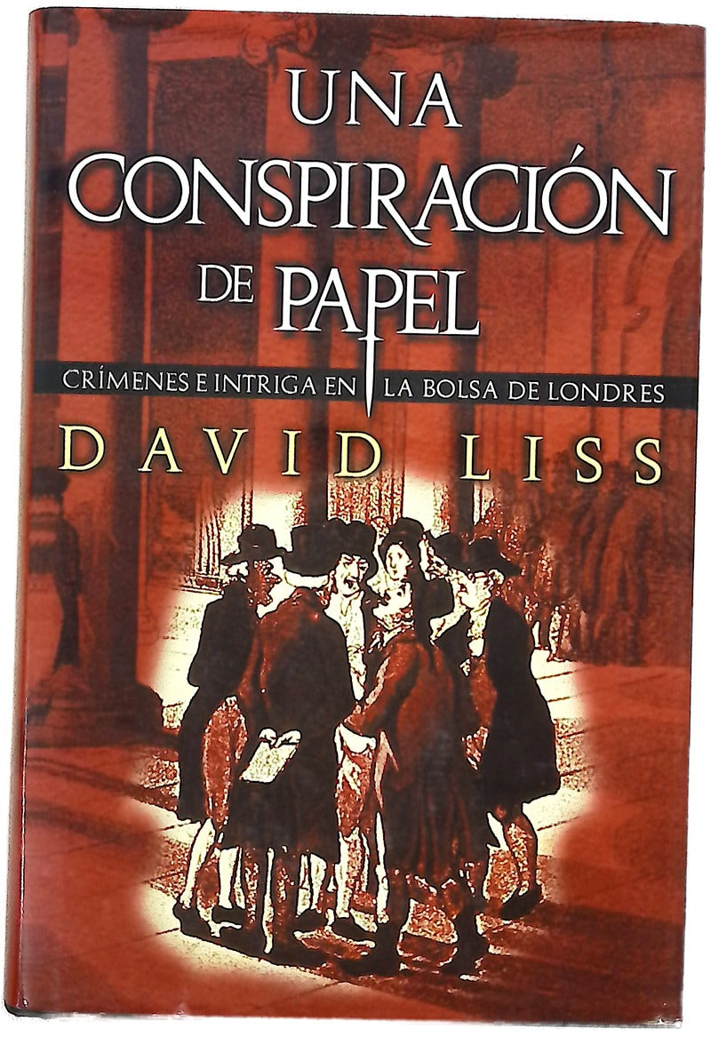 Una conspiración de papel