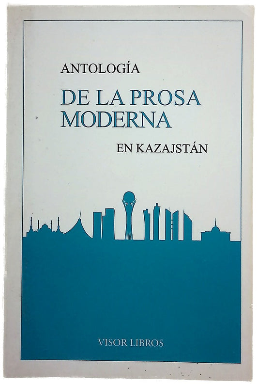 Antología de la prosa moderna en Kazajstán