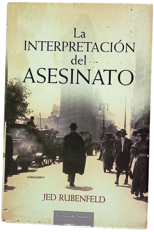 La interpretación del asesinato