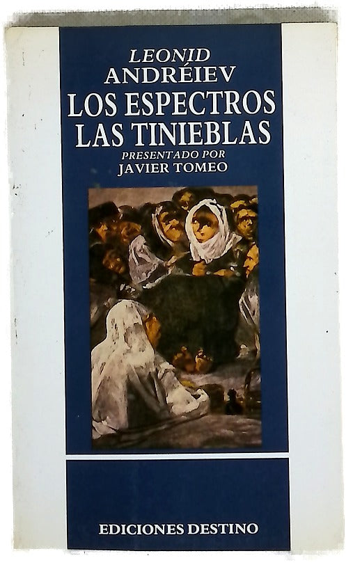 Los espectros Las tinieblas