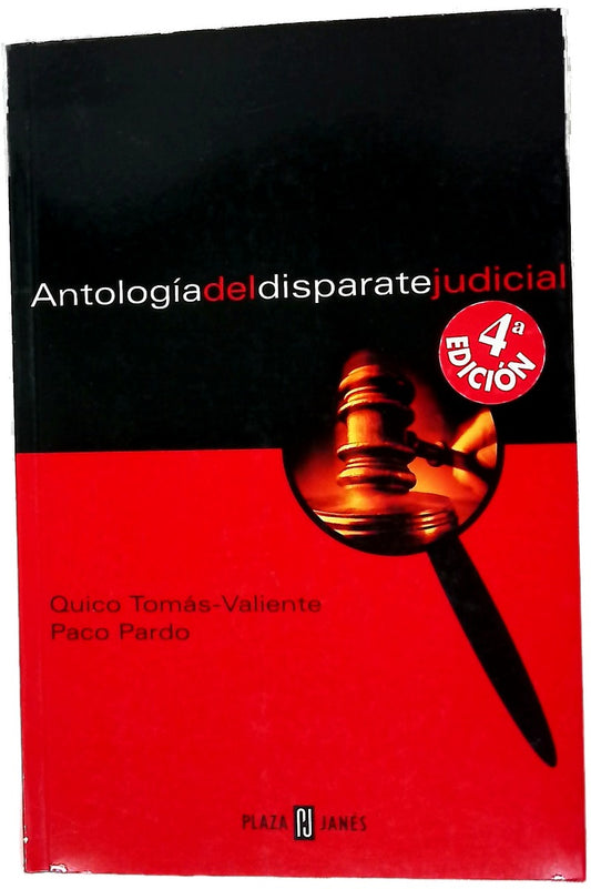 Antología del disparate judicial