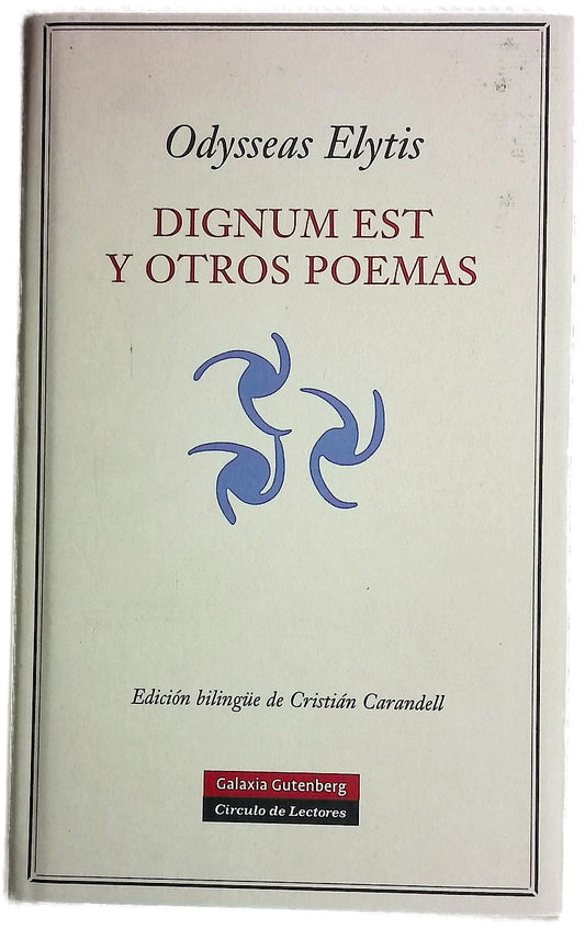 Dignum est y otros poemas