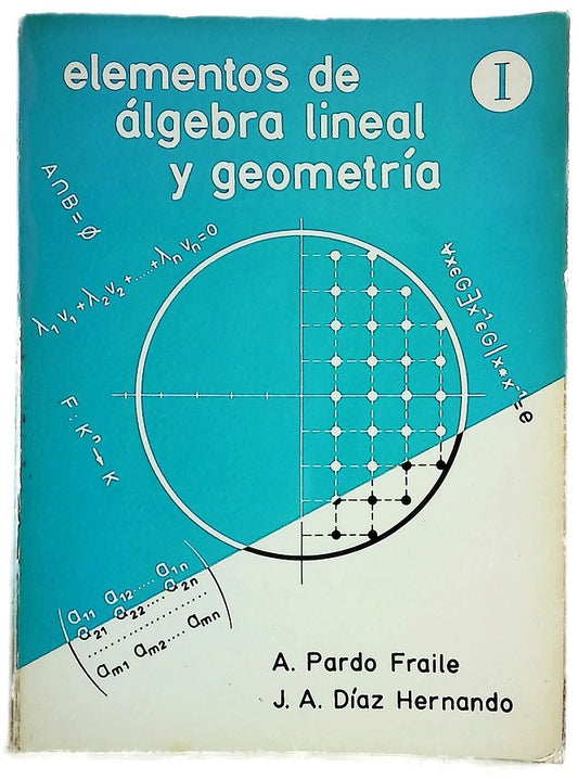 Elementos de Álgebra lineal y Geometría