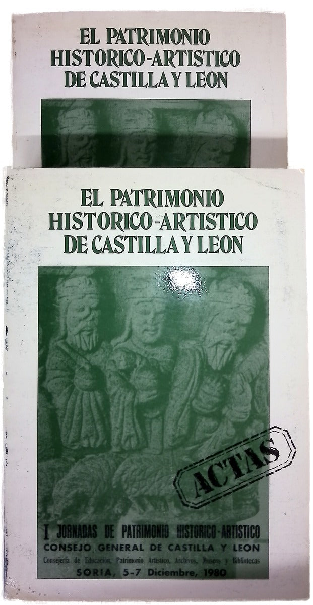 Actas de las I Jornadas de Patrimonio Histórico- Artístico [del] I Congreso de Cultura de Castilla y León I y II