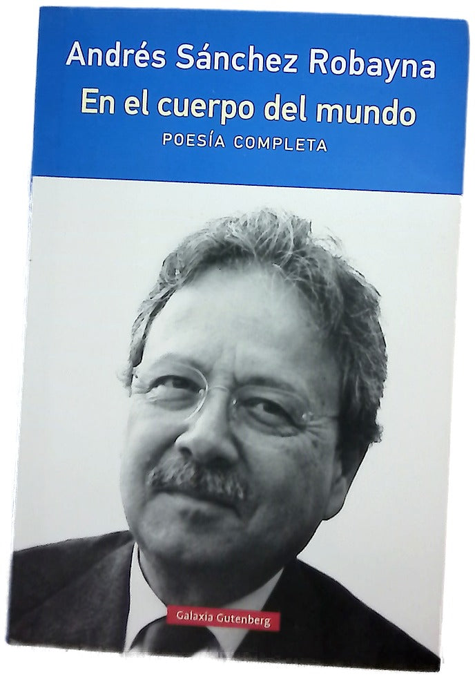 En el cuerpo del mundo : poesía completa