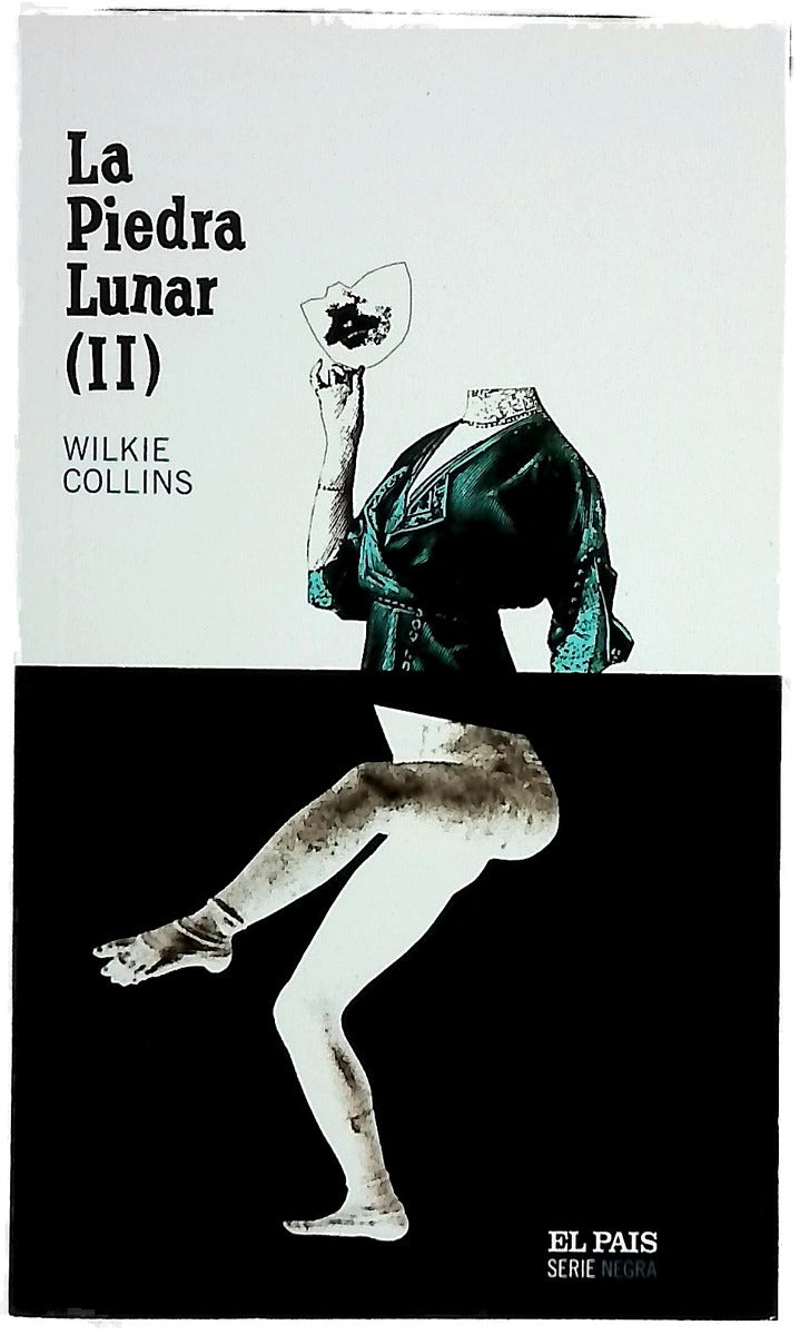 La Piedra Lunar (II) (Serie Negra)