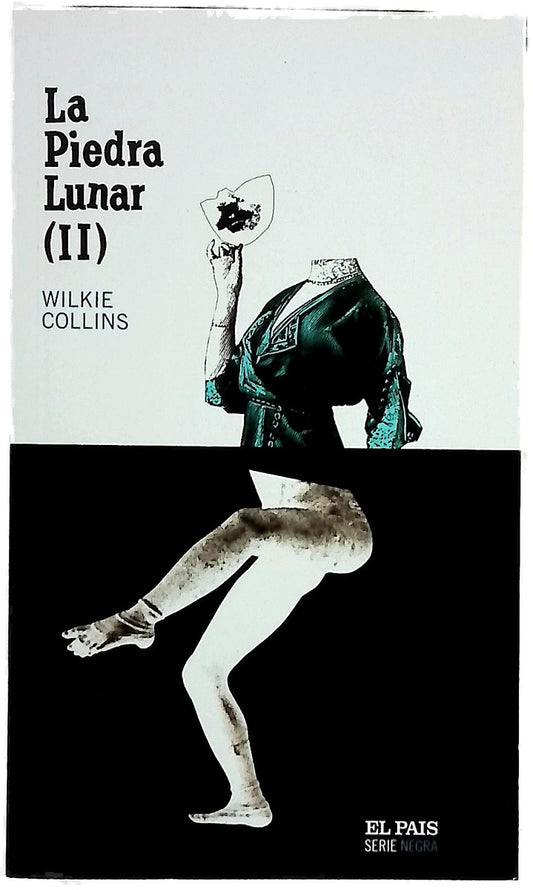 La Piedra Lunar (II) (Serie Negra)