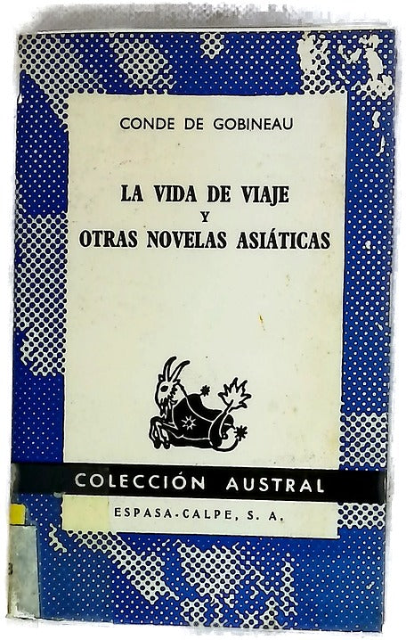 La vida de viaje y otras novelas asiáticas