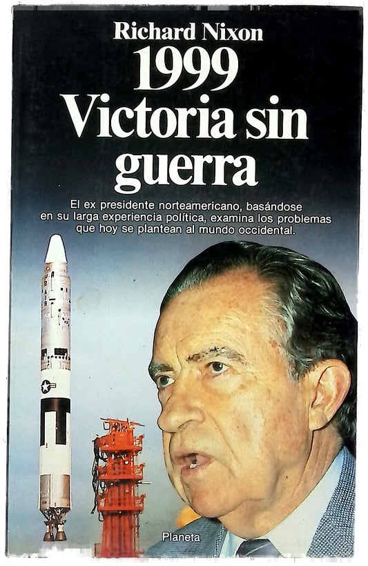 1999. Victoria sin guerra