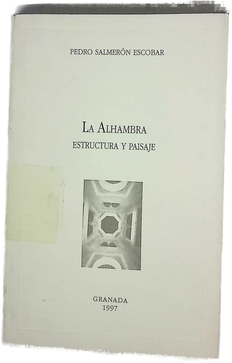 La Alhambra estructura y paisaje
