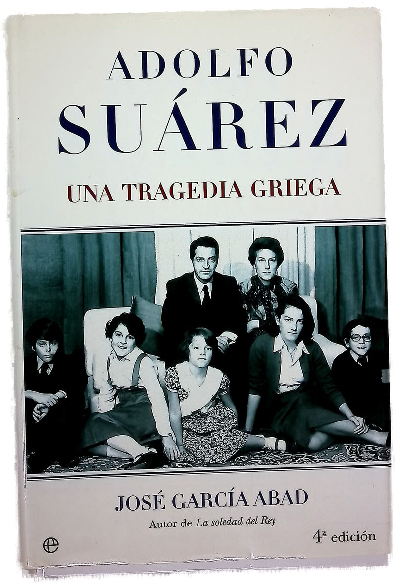 Adolfo Suárez una tragedia griega
