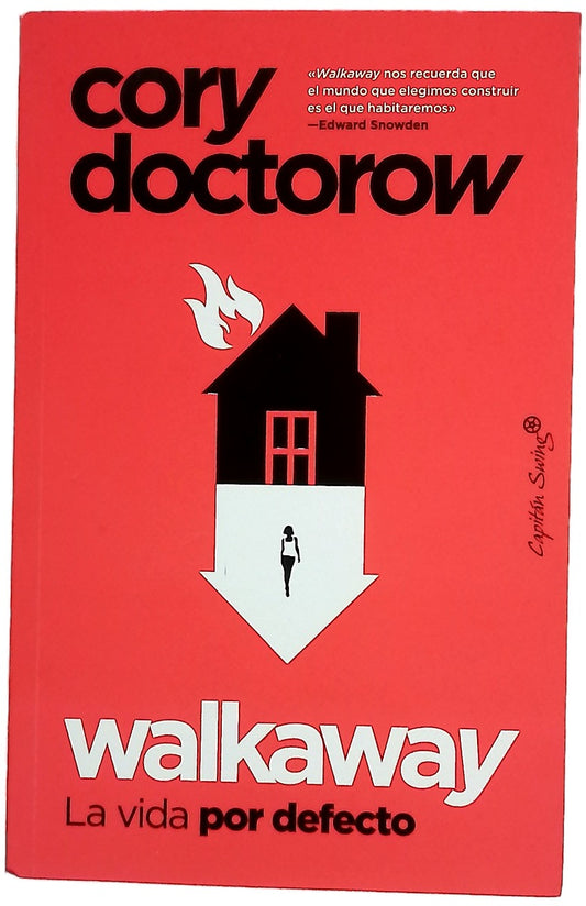 Walkaway : la vida por defecto